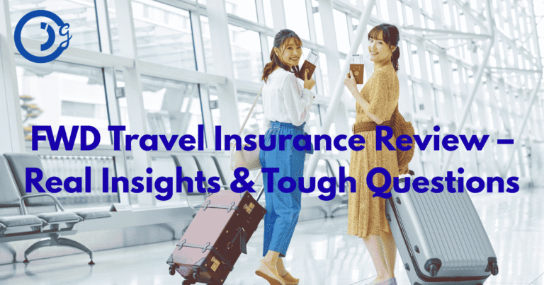 FWD Travel Insurance Review
