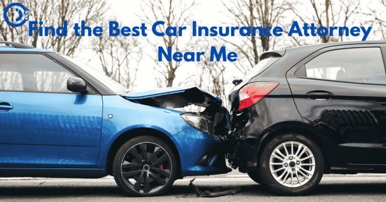 Car Insurance Attorney Near Me