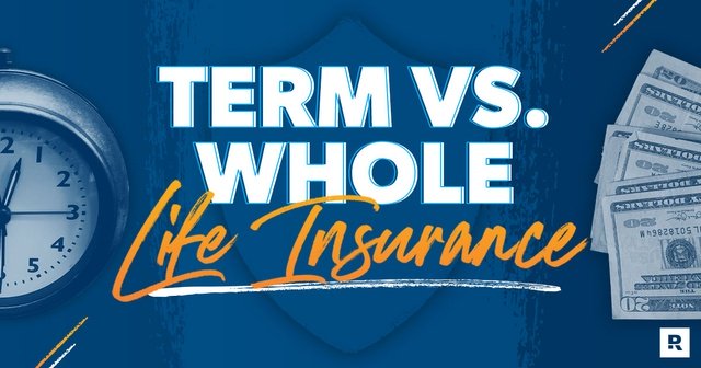 Term vs Whole Life Insurance